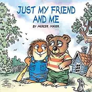JUST MY FRIEND AND ME