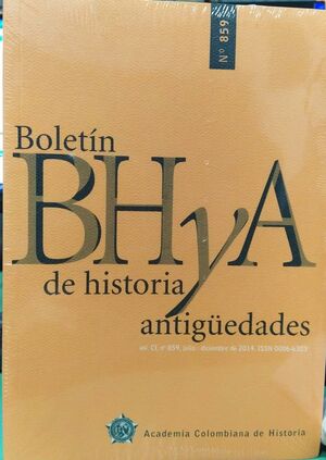 BOLETÍN BH Y A DE HISTORIA Y ANTIGUEDADES NO. 859