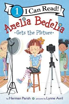 AMELIA BEDELIA GETS THE PICTURE (I CAN READ LEVEL 1) (EN INGLÉS)