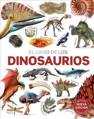 EL LIBRO DE LOS DINOSAURIOS. NUEVA EDICIÓN