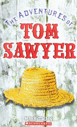 THE ADVENTURES OF TOM SAWYER