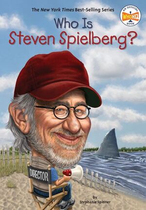 WHO IS STEVEN SPIELBERG?