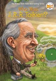 WHO WAS J.R.R. TOLKIEN?