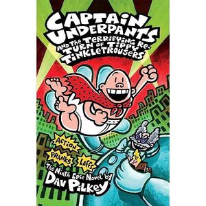 CAPTAIN UNDERPANTS AND THE TERRIFYING RETURN OF TIPPY TINKLETROUSERS