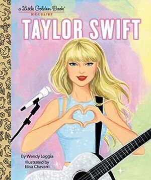 TAYLOR SWIFT: A LITTLE GOLDEN BOOK BIOGRAPHY (EN INGLÉS)