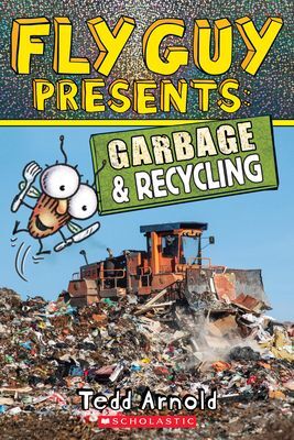 FLY GUYS PRESENTS: GARBAGE & RECYCLING
