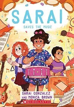 SARAI SAVES THE MUSIC (SARAI #3) (EN INGLÉS)