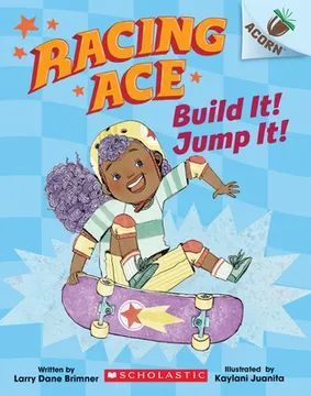 BUILD IT! JUMP IT! AN ACORN BOOK (RACING ACE #2) (EN INGLÉS)