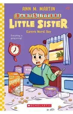BABY SITTERS LITTLE SISTER 03 KARENS WORST DAY