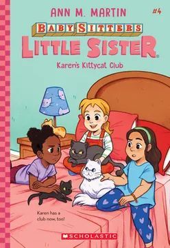 KAREN'S KITTYCAT CLUB, VOLUME 4 (BABY-SITTERS LITTLE SISTER) (EN INGLÉS)