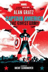 CAPTAIN AMERICA: THE GHOST ARMY (ORIGINAL GRAPHIC NOVEL)