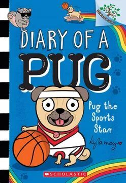 PUG THE SPORTS STAR: A BRANCHES BOOK (DIARY OF A PUG #11) (EN INGLÉS)