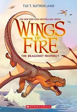 THE DRAGONET PROPHECY (WINGS OF FIRE #1) (EN INGLÉS)