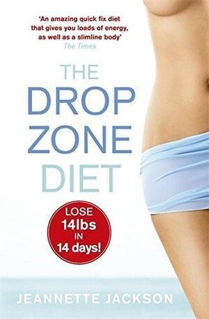 THE DROP ZONE DIET