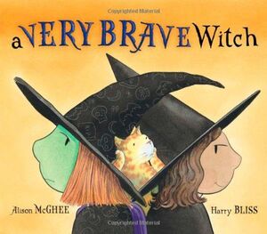 A VERY BRAVE WITCH