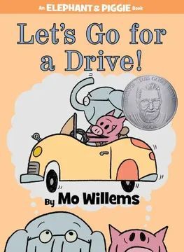 LET'S GO FOR A DRIVE!-AN ELEPHANT AND PIGGIE BOOK