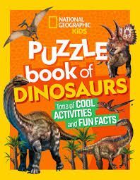 NATIONAL GEOGRAPHIC KIDS PUZZLE BOOK OF DINOSAURS TAPA BLANDA