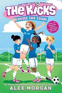 SAVING THE TEAM (THE KICKS) (EN INGLÉS)