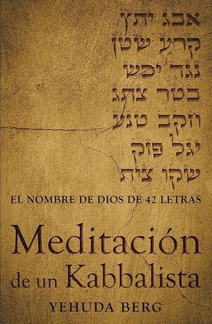 MEDITACION DE UN KABBALISTA - KABBALAH