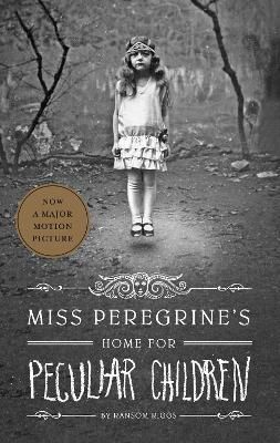 MISS PEREGRINE HOME FOR PECULIAR CHILDREN