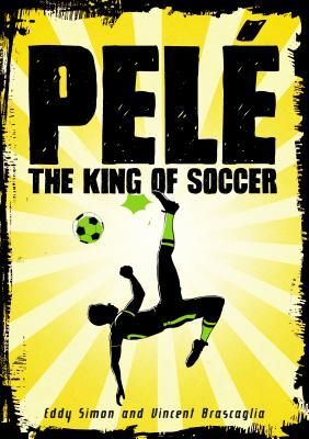 PELÉ: THE KING OF SOCCER