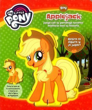 MY LITTLE PONY - SOY APPLEJACK