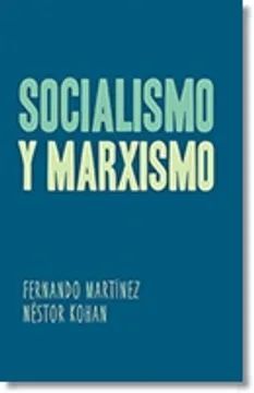 SOCIALISMO Y MARXISMO