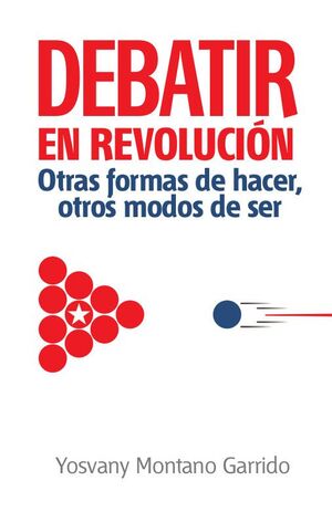 DEBATIR EN REVOLUCIÓN