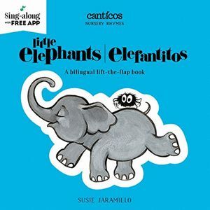LITTLE ELEPHANTS/ELEFANTITOS