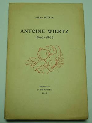 ANTONE WIERTZ. 1806-1865