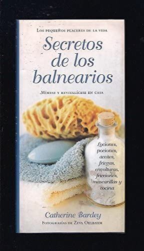 SECRETOS DE LOS BALNEARIOS