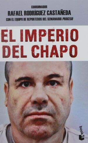 EL IMPERIO DEL CHAPO