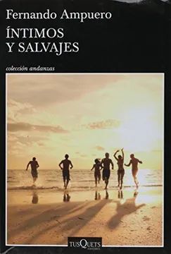 ÍNTIMOS Y SALVAJES