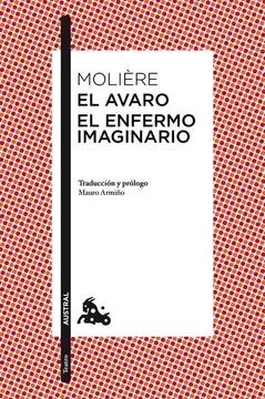 EL ÁVARO / EL ENFERMO IMAGINARIO