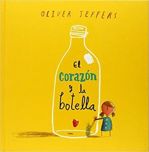 CORAZÓN Y LA BOTELLA, EL