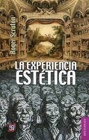 EXPERIENCIA ESTÉTICA, LA. ENSAYOS SOBRE LA FILOSOFÍA DEL ARTE Y LA CULTURA