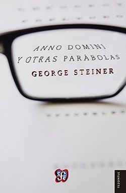 ANNO DOMINI Y OTRAS PARÁBOLAS