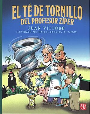 EL TÉ DE TORNILLO DEL PROFESOR ZÍPER