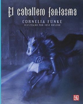 EL CABALLERO FANTASMA