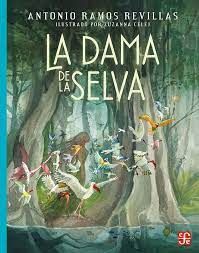 DAMA DE LA SELVA, LA