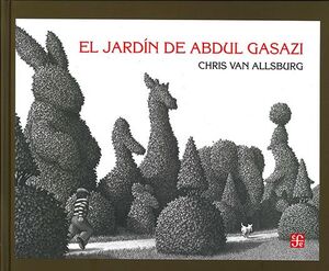 EL JARDÍN DE ABDUL GASAZI