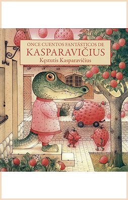 ONCE CUENTOS FANTÁSTICOS DE KASPARAVICIUS