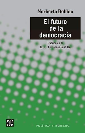 EL FUTURO DE LA DEMOCRACIA