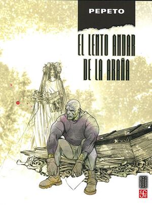 EL LENTO ANDAR DE LA ARAÑA
