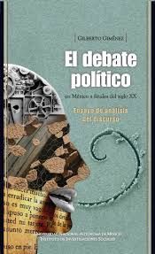 EL DEBATE POLÍTICO EN MÉXICO A FINALES DEL SIGLO XX