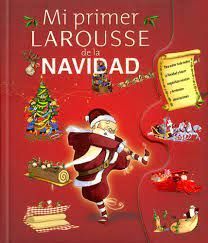 MI PRIMER LAROUSSE CUENTOS DE NAVIDAD
