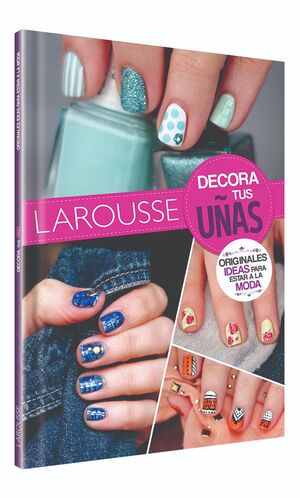 DECORA TUS UÑAS