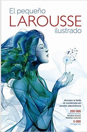 EL PEQUEÑO LAROUSSE ILUSTRADO