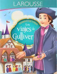 PRIMERAS LECTURAS. LOS VIAJES DE GULLIVER
