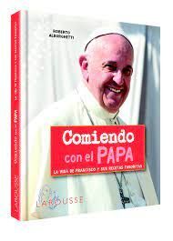 COMIENDO CON EL PAPA